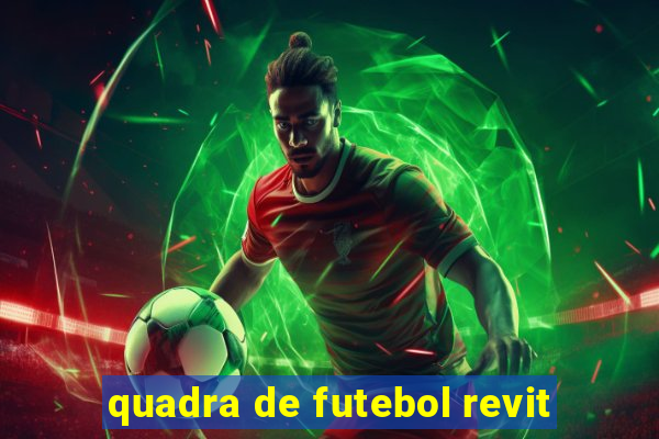 quadra de futebol revit